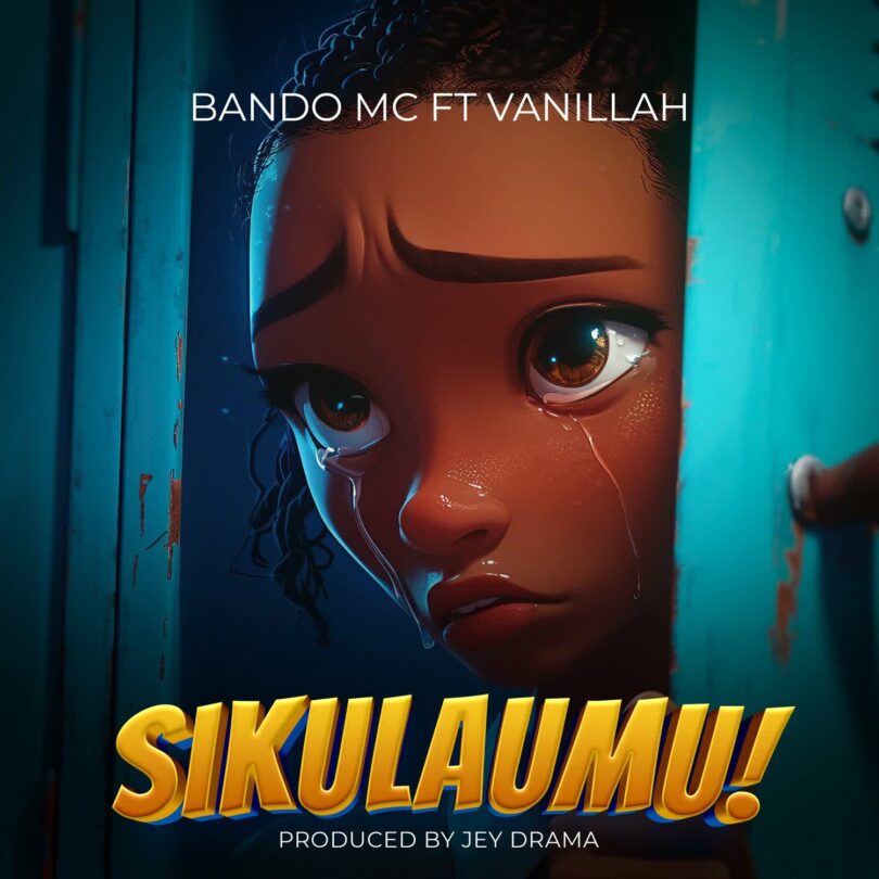 AUDIO | Bando Mc Ft Vanillah – Sikulaumu | Download Mp3