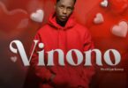 AUDIO | Chudy Love – Vinono | Download Mp3