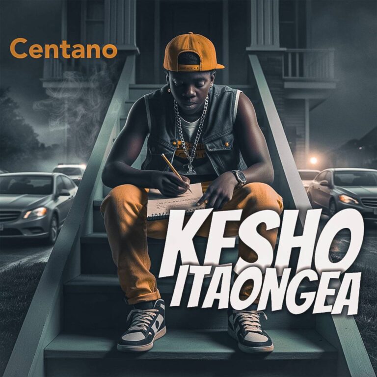 AUDIO | Centano - Kesho Itaongea | Download Mp3
