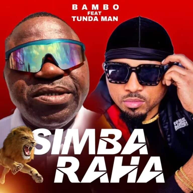 AUDIO | Bambo Ft Tunda Man – Simba Raha | Download Mp3
