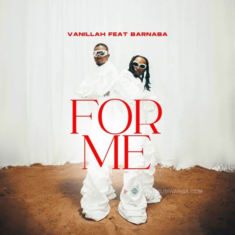 AUDIO | Vanillah Ft Barnaba – For Me | Download Mp3