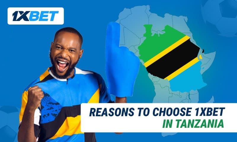 Kwa Nini 1xBet Imekuwa Kipenzi Cha Watanzania