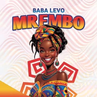 AUDIO: Baba Levo - Mrembo Mp3 Download