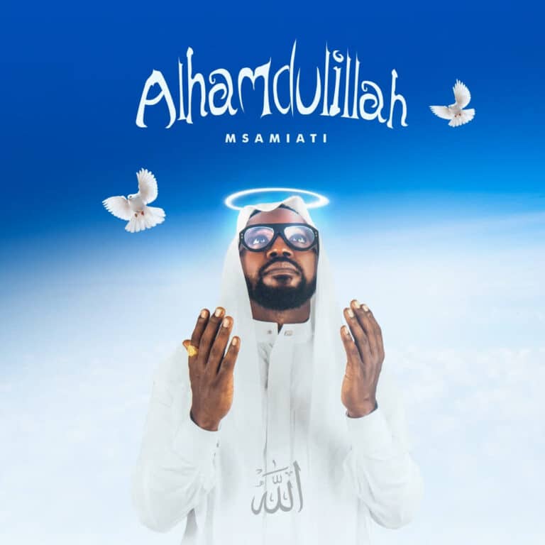 AUDIO: Msamiati - Alhamdullilah Mp3 Download