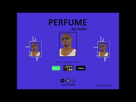 AUDIO: Joslin - Perfume Mp3 Download