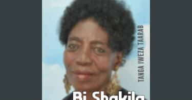 AUDIO: Bi Shakila - Mkuna Na Mkunwaji Muona Raha Ni Nani Mp3 Download
