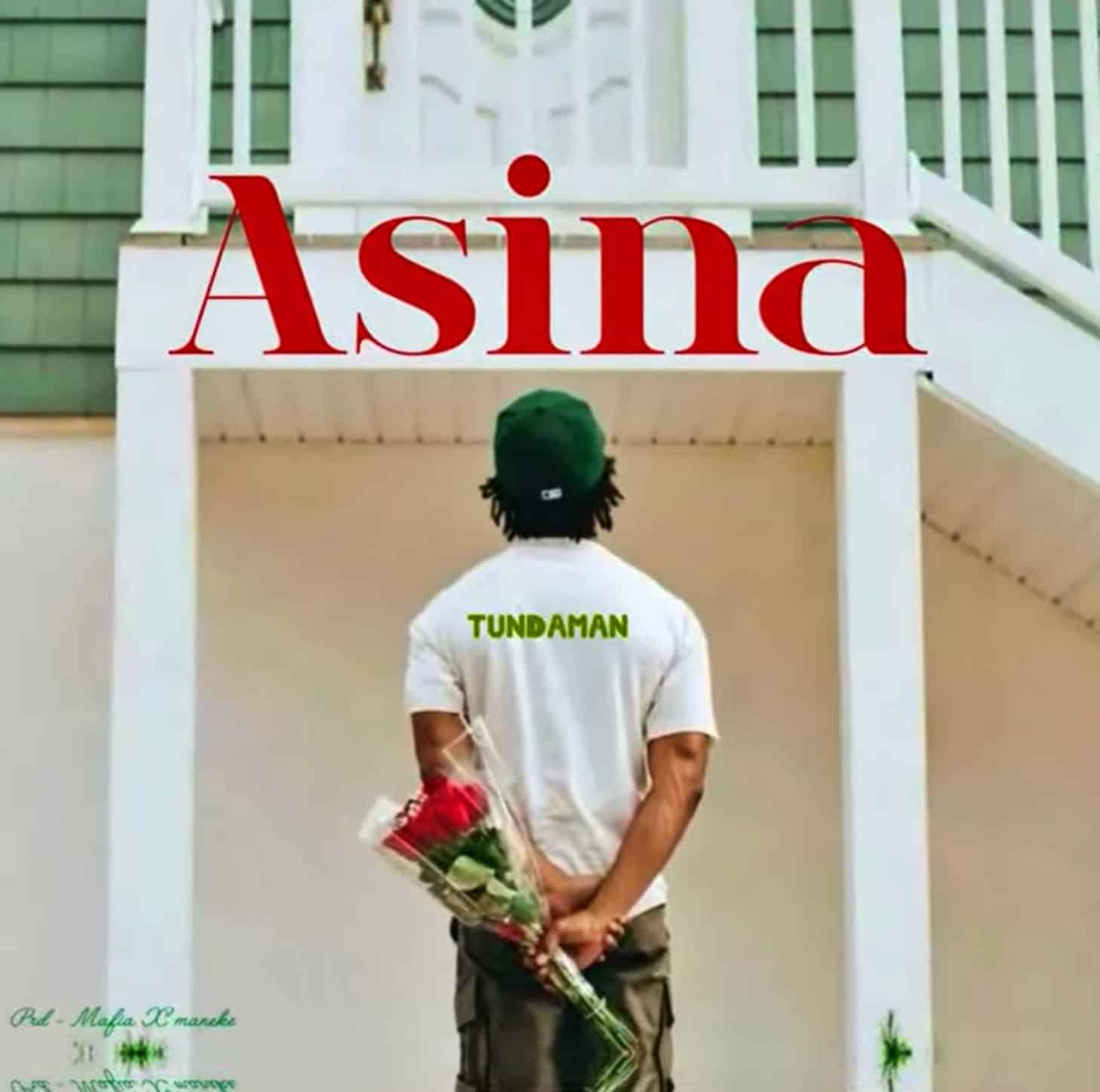 AUDIO: Tundaman - Asina Mp3 Download