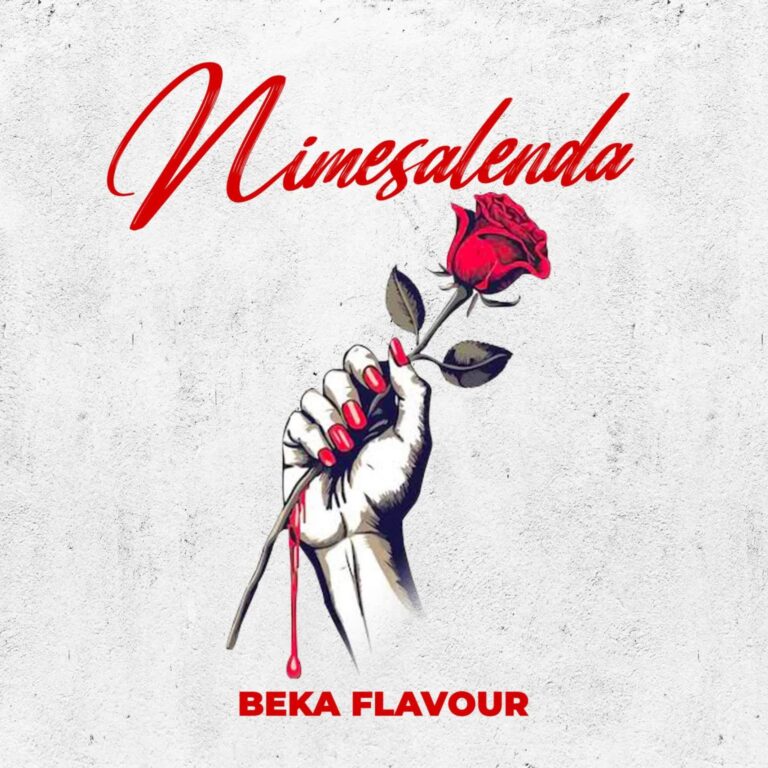 AUDIO: Beka Flavour - Nimesalenda Mp3 Download