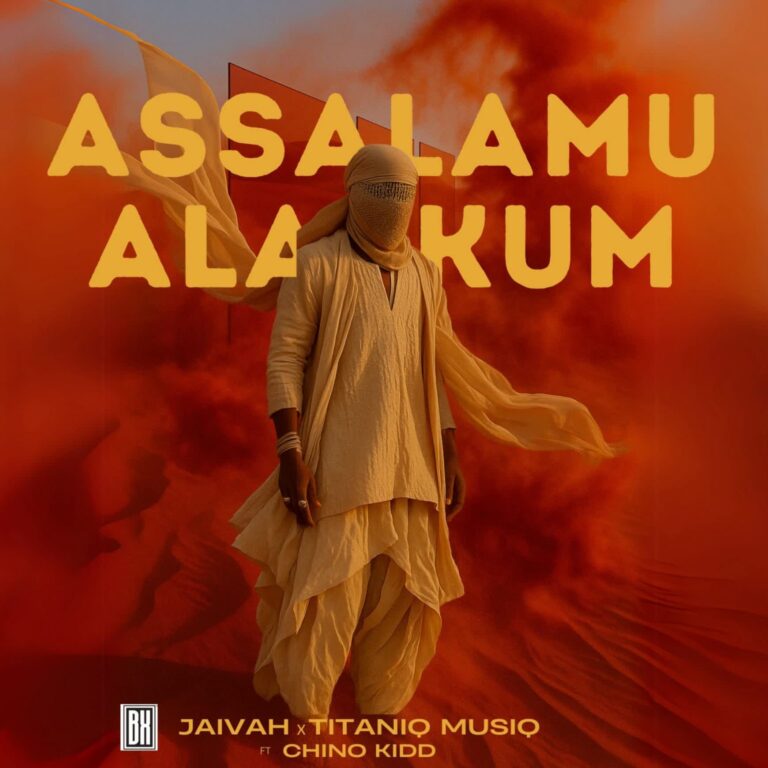 AUDIO: Jaivah Ft Chino Kidd X TitaniQ MusiQ - Assalamu Alaykum Mp3 Download