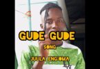 AUDIO: Julila Eng'oma - Gude Gude Mp3 Download