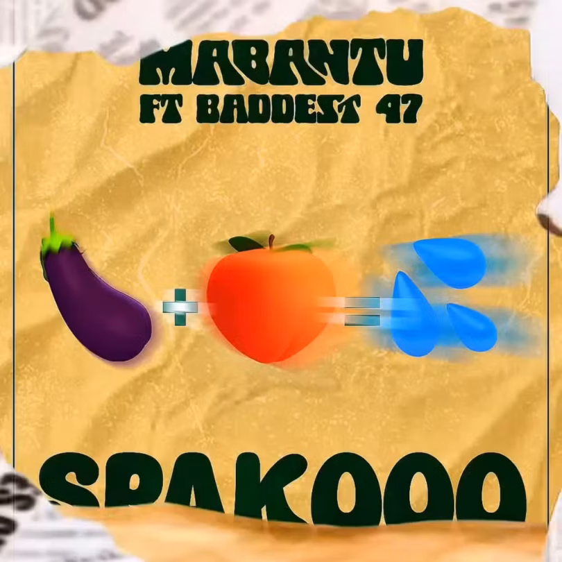 AUDIO: Mabantu Ft Baddest 47 - Spakoo Mp3 Download
