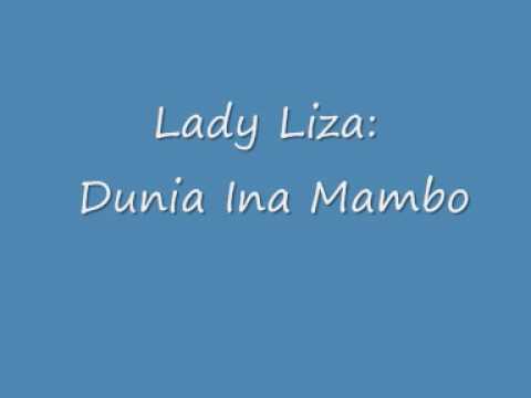 AUDIO: Lady Issa - Dunia Ina Mambo Mp3 Download