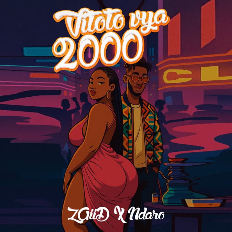 AUDIO: ZAiiD Ft Ndaro - Vitoto Vya 2000 Mp3 Download