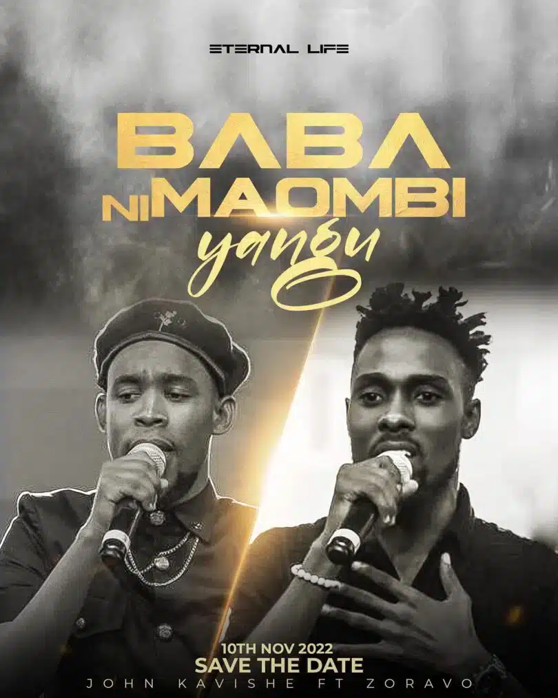 AUDIO: John Kavishe Ft Zoravo - Baba Ni Maombi Yangu Mp3 Download