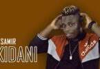 AUDIO: Samir - Kidani Mp3 Download