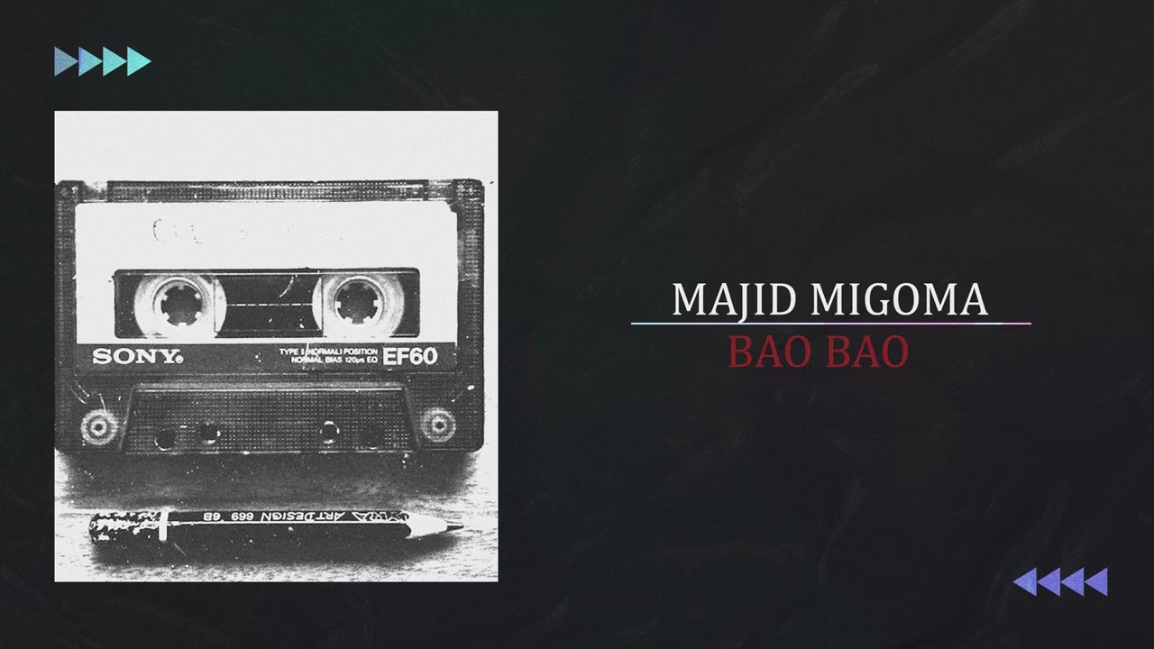 AUDIO: Majid Migoma - BAO BAO Mp3 Download