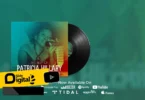 AUDIO: Patricia Hillary - Ni Mdodo Mp3 Download