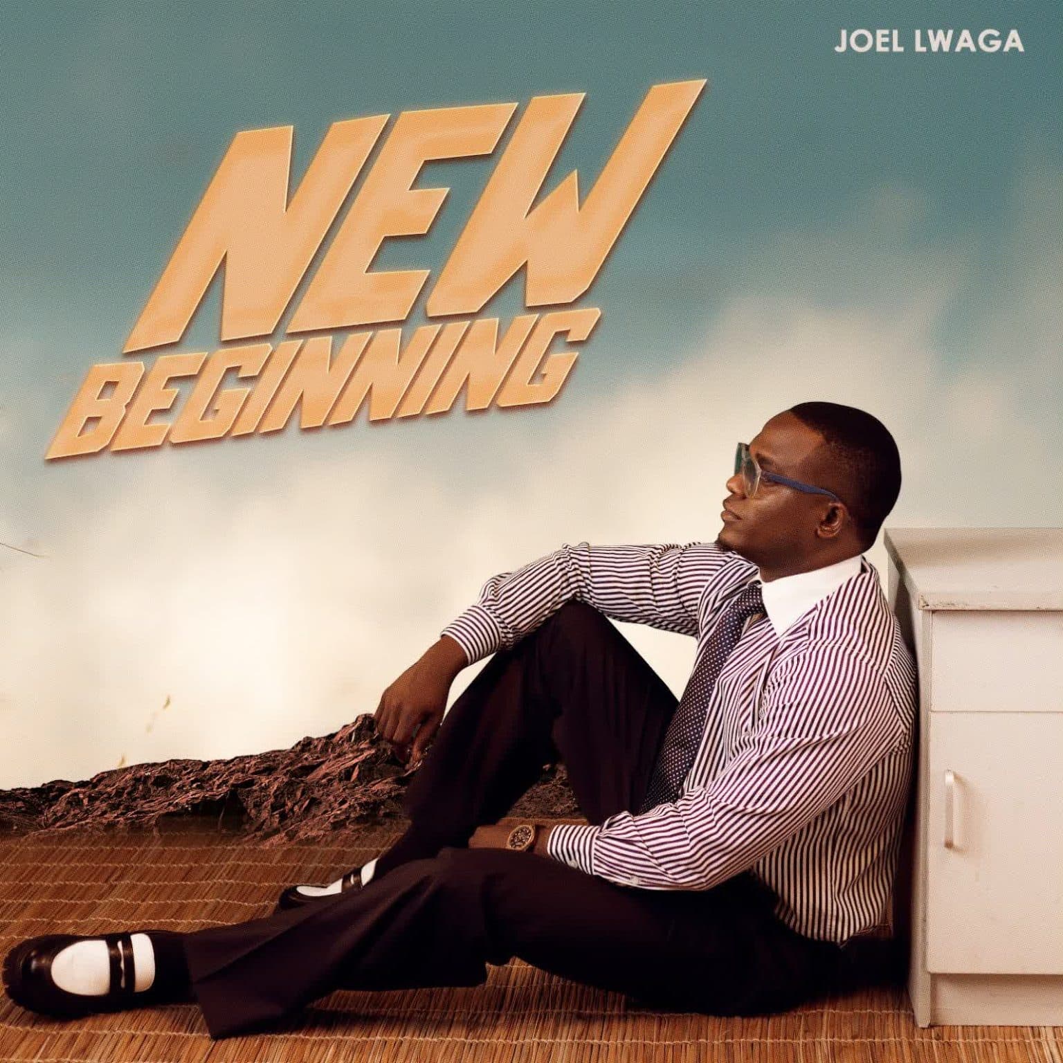 AUDIO: Joel Lwaga - New Beginning Mp3 Download
