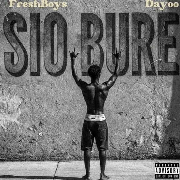 AUDIO: FreshBoys Ft Dayoo - Sio Bure (Umerogwa) Mp3 Download