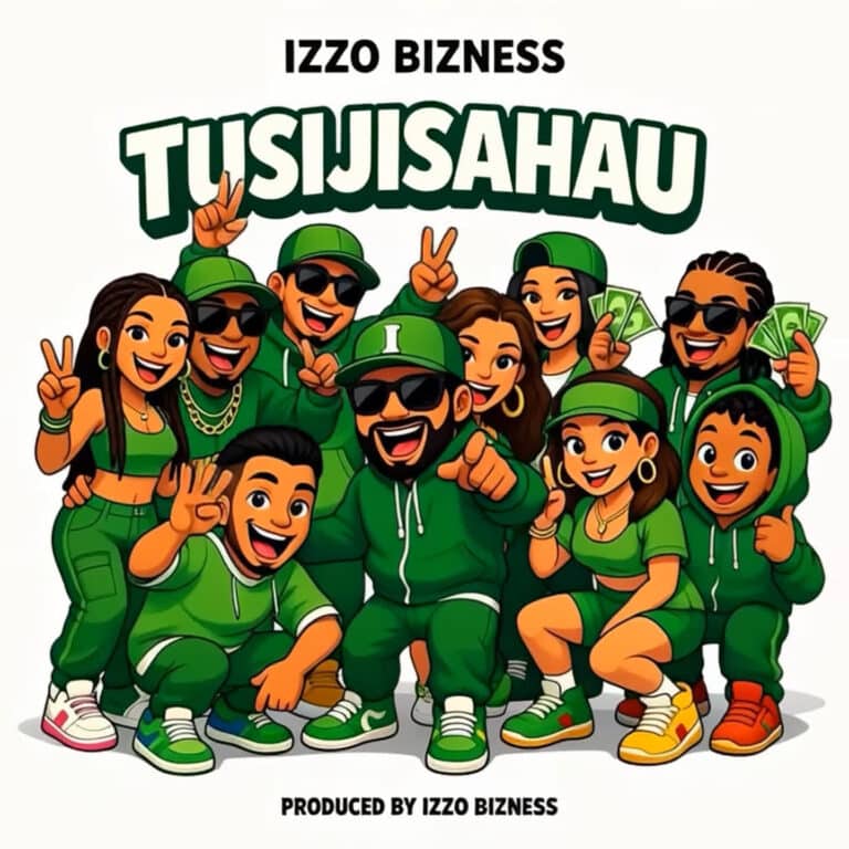 AUDIO: Izzo Bizness - TUSIJISAHAU Mp3 Download