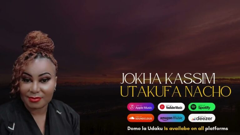 AUDIO: Jokha Kassim - Utakufa Nacho Mp3 Download