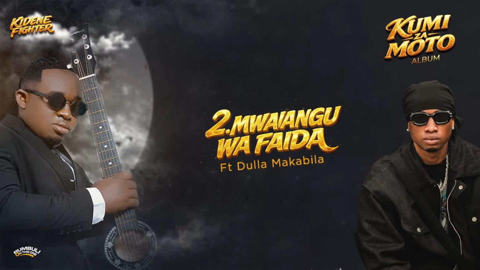 AUDIO: Kidene Fighter Ft Dulla Makabila - Mwanangu Wa Faida Mp3 Download