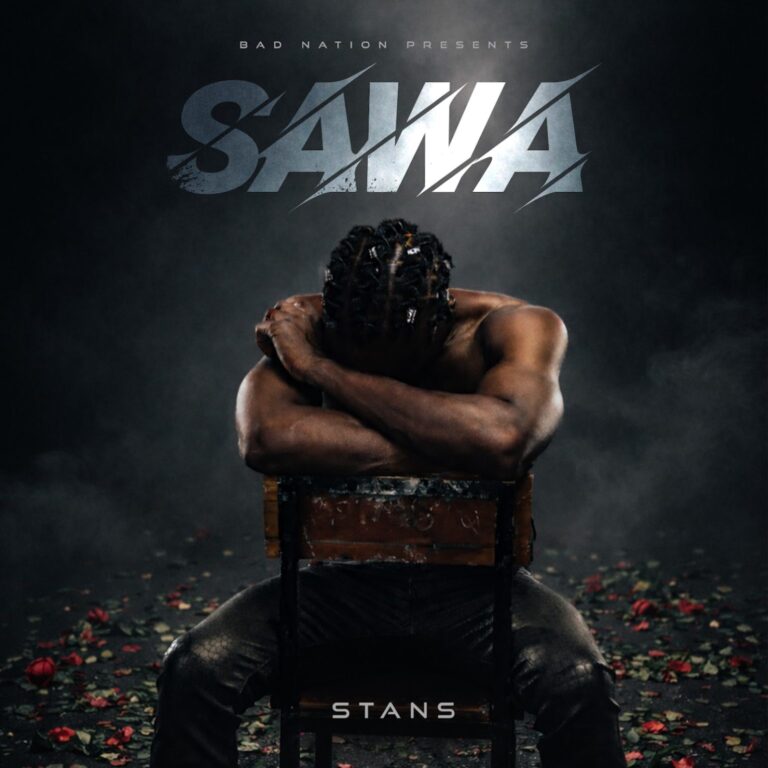 AUDIO: Stans - Sawa Mp3 Download