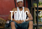 AUDIO: Toxic - Fumanizi Mp3 Download