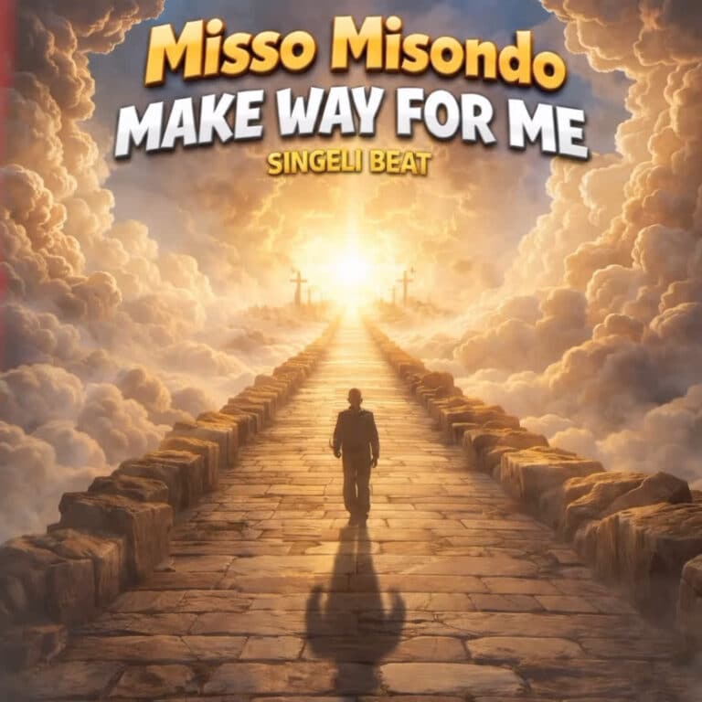 AUDIO: Misso Misondo - Make Way For Me Mp3 Download
