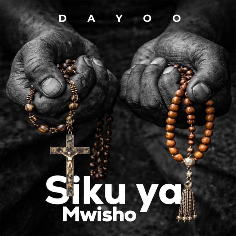 AUDIO: Dayoo - Siku Ya Mwisho Mp3 Download