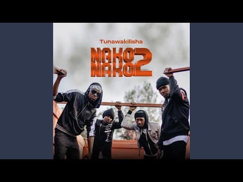 AUDIO: Nako 2 Nako - Tunawakilisha Mp3 Download
