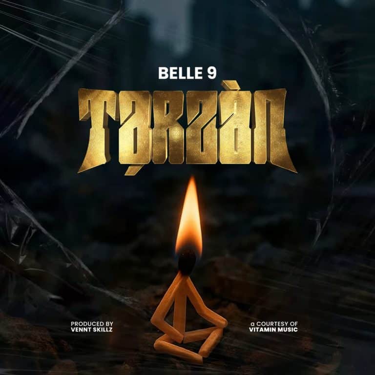 AUDIO: Belle 9 – Tarzan Mp3 Download