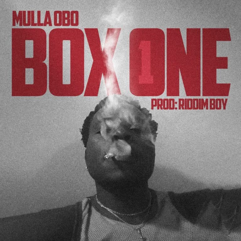 AUDIO: Mulla Obo – Box One Freestyle Mp3 Download