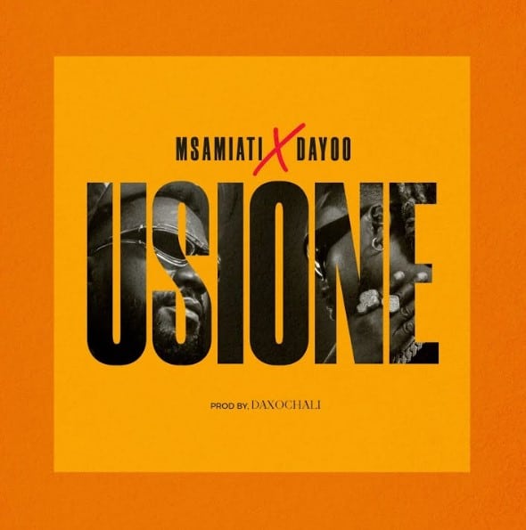 AUDIO: Msamiati Ft Dayoo – Usione Mp3 DownloadAUDIO: Msamiati Ft Dayoo – Usione Mp3 Download