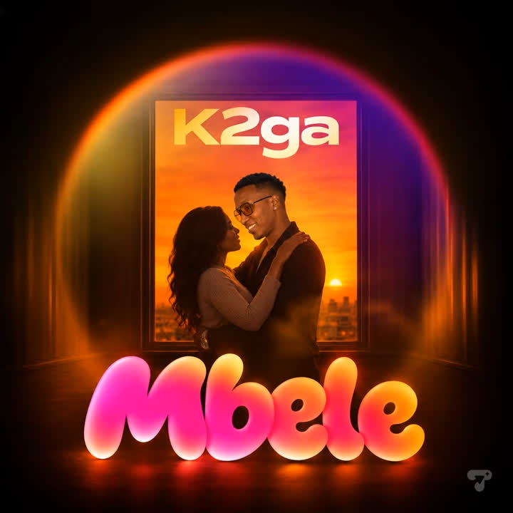 AUDIO: K2ga – Mbele Mp3 Download