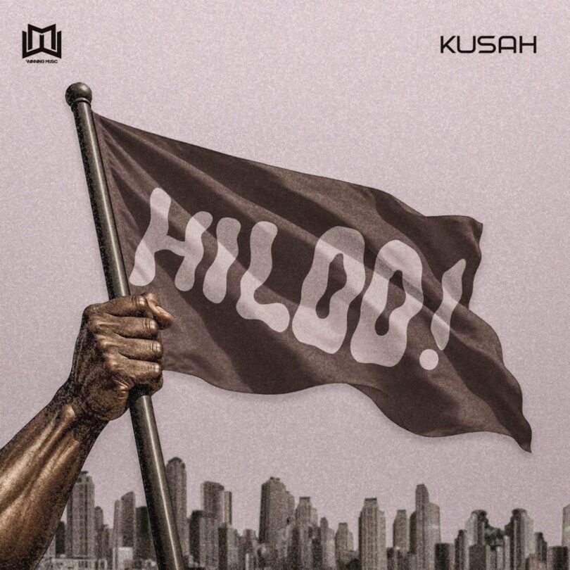 AUDIO: Kusah – Hiloo! Mp3 Download