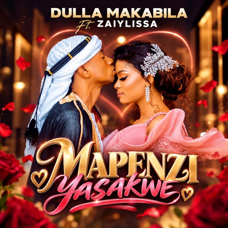 AUDIO | Dulla Makabila Ft Zaiylissa – MAPENZI YASAKWE | Download Mp3